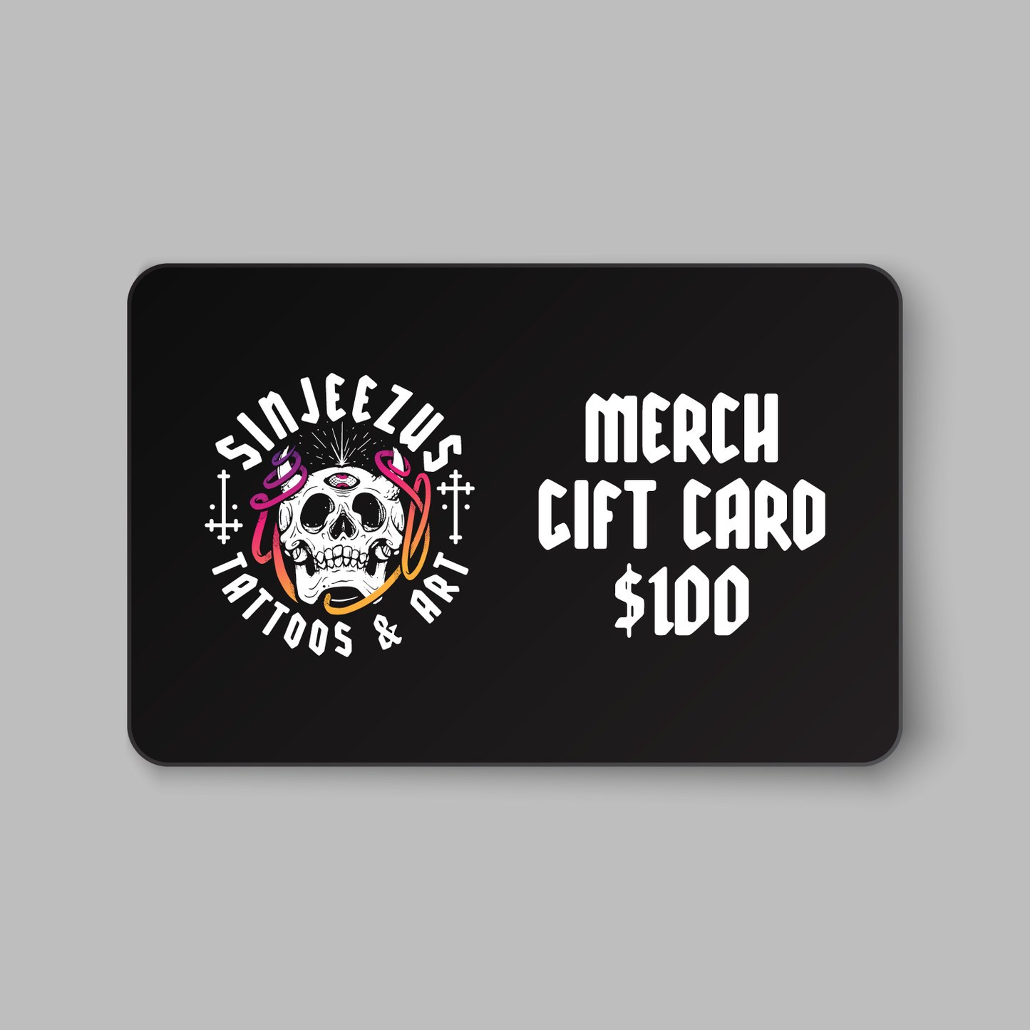 Sinjeezus Merchandise Gift Card