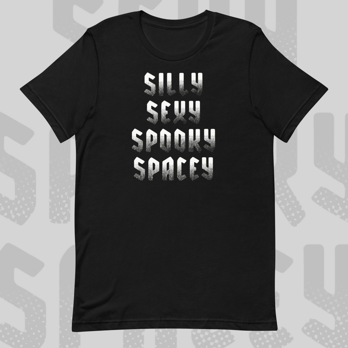 Silly Sexy Spooky Spacey - Sinjeezus Unisex Tee