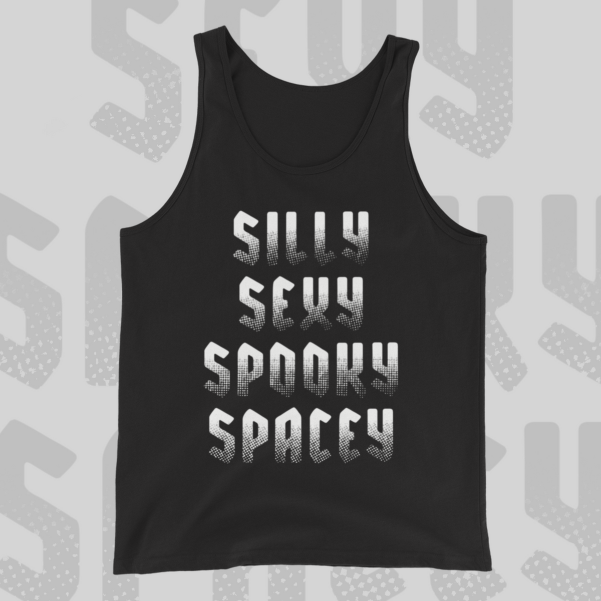 Silly Sexy Spooky Spacey - Sinjeezus Unisex Tank