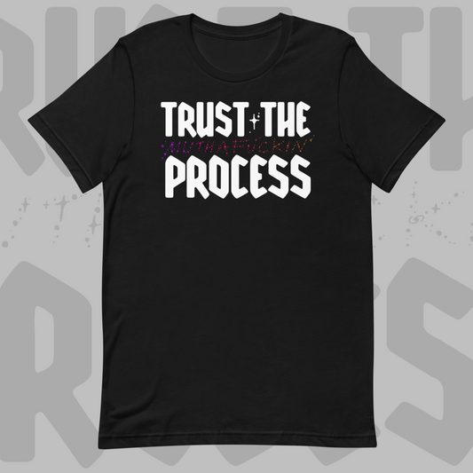 Trust the Process - Sinjeezus Unisex Tee
