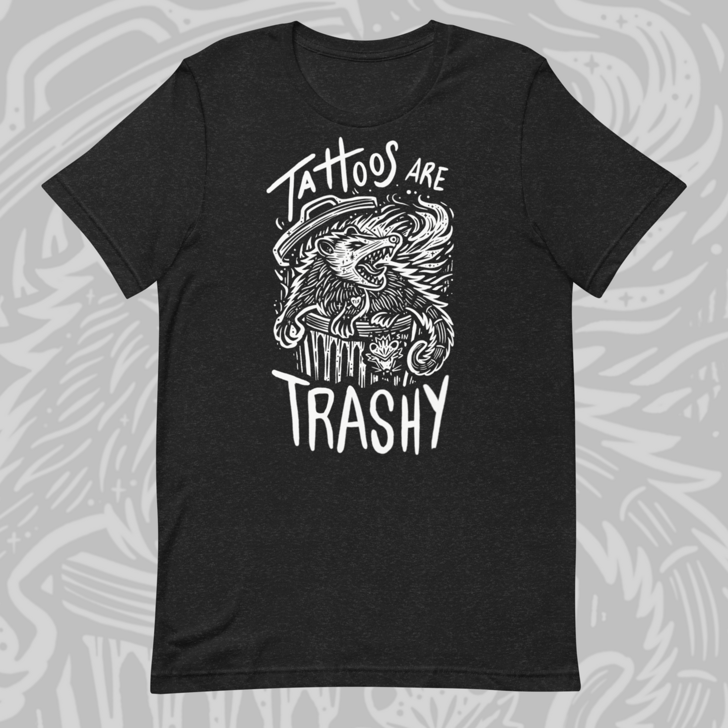 Tattoos are Trashy - Sinjeezus Unisex Tee