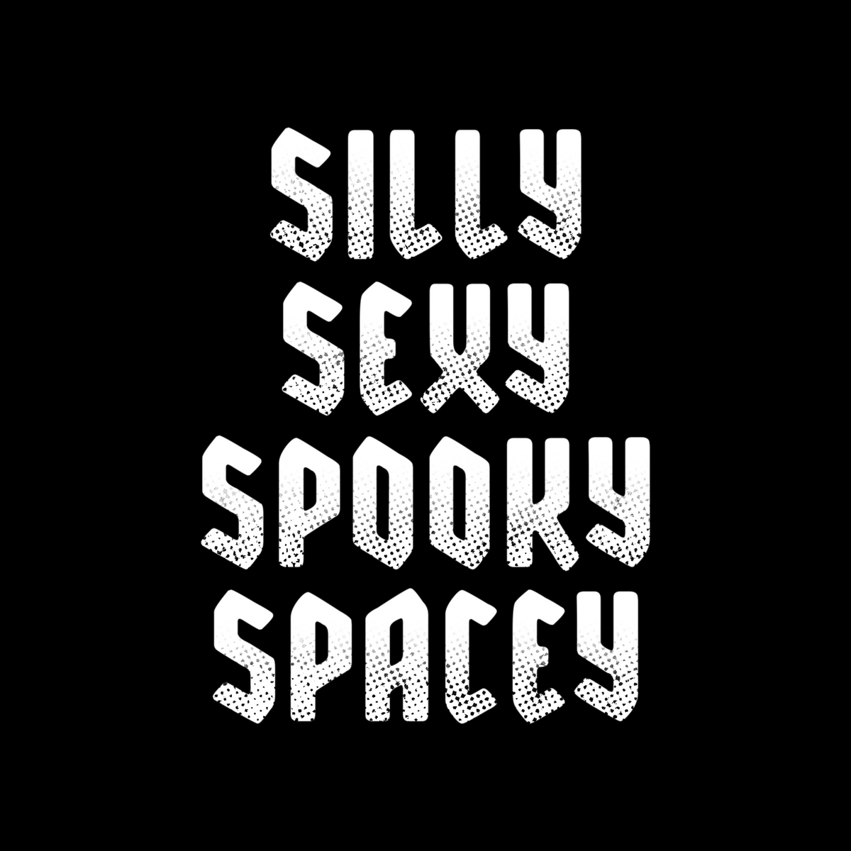 Silly Sexy Spooky Spacey - Sinjeezus Unisex Tank